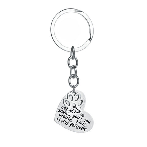Pet Memorial IF LOVE COULD HAVE SAVED YOU Keychain